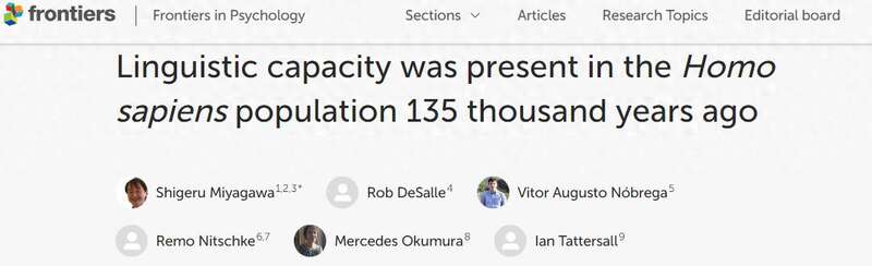 Linguistic capacity was present in the Homo sapiens population 135 thousand years ago Linguistic capacity was present in the Homo sapiens population 135 thousand years ago